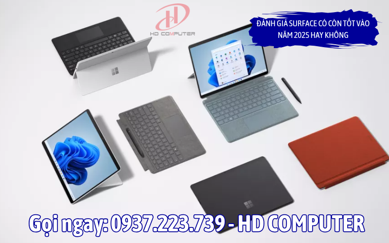 Đánh giá Surface có còn tốt vào năm 2025 hay không