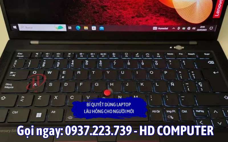 Bí quyết dùng Laptop lâu hỏng cho người mới