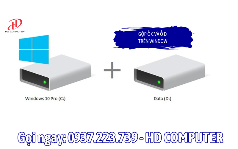 Gộp ổ C và ổ D trên Windows
