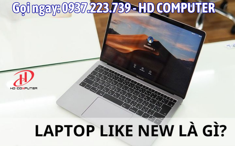 Hàng Like New là gì? 