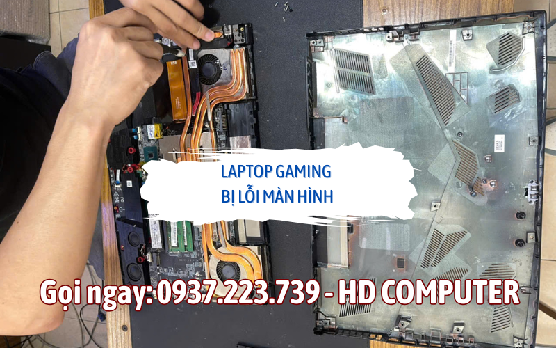 Laptop gaming bị lỗi màn