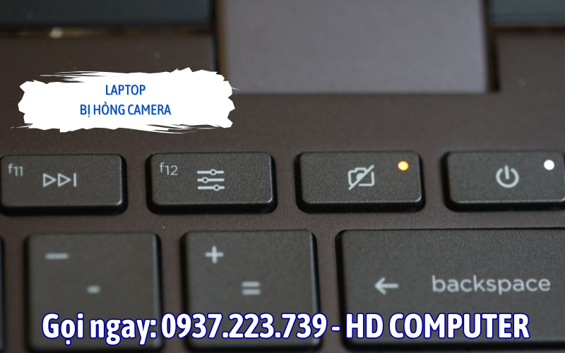 laptop bị hỏng camera