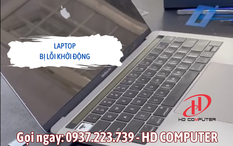 Laptop bị lỗi khởi động