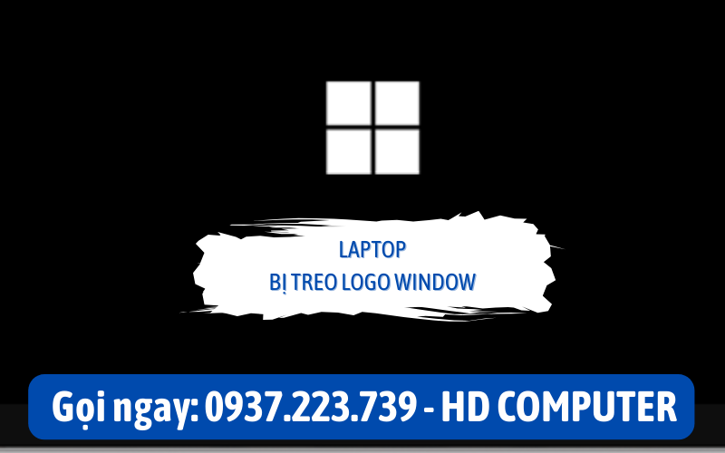 Laptop bị treo logo window