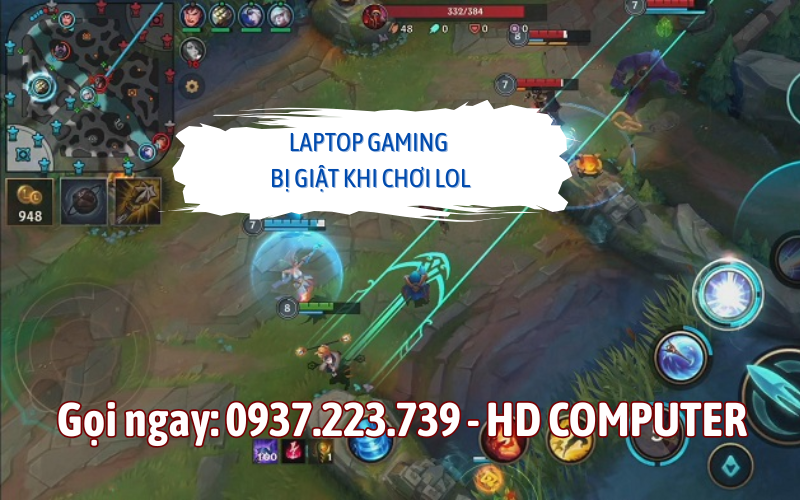 Laptop bị giật hình khi chơi LOL
