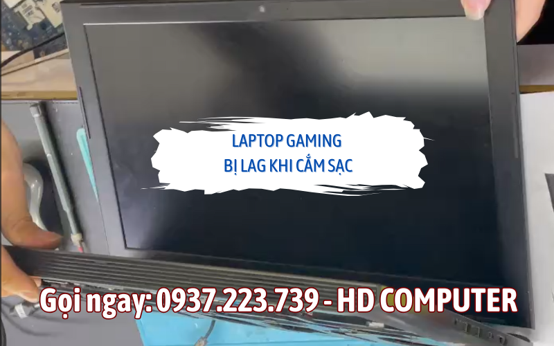 Laptop gaming yếu khi cắm sạc