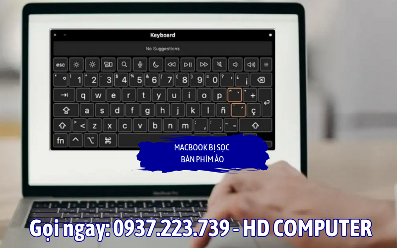 MacBook bị sọc bàn phím ảo
