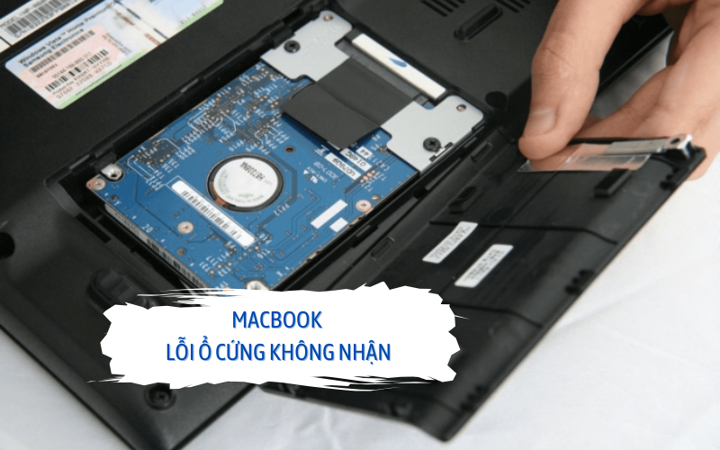 Macbook lỗi không nhận ổ cứng