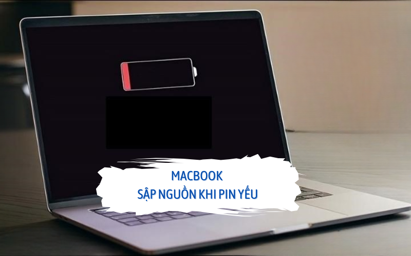 macbook sập nguồn khi pin yếu