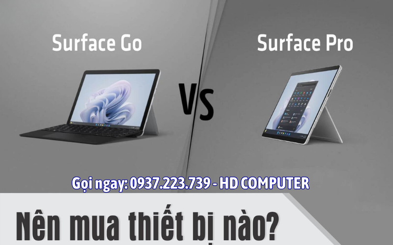 Nên chọn mua dòng máy Surface nào