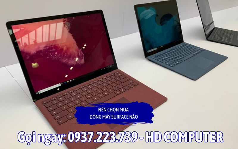 Nên chọn mua dòng máy Surface nào