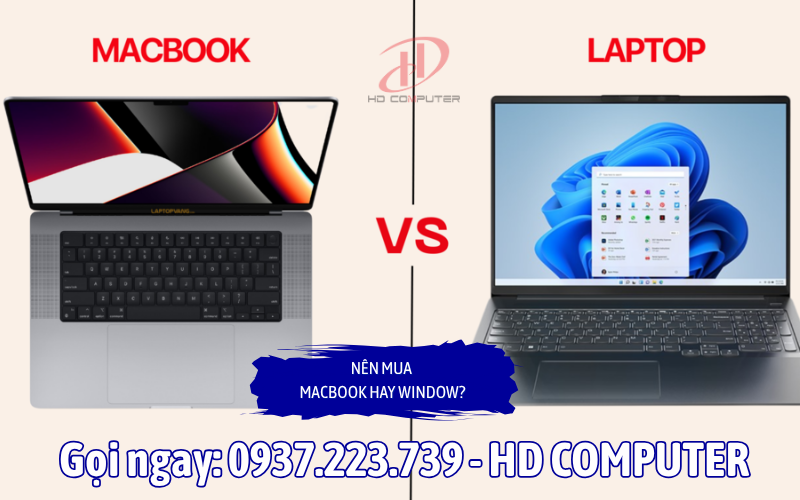 Nên mua MacBook hay Windows