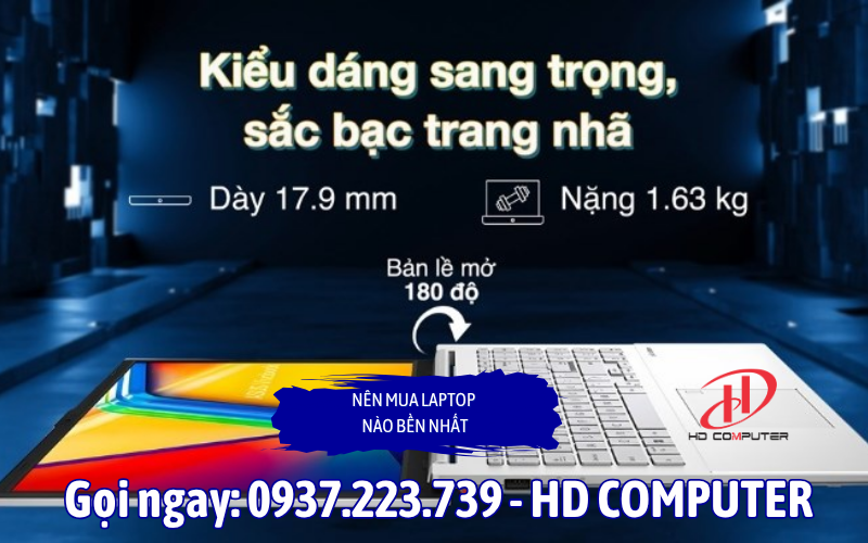 Nên mua Laptop nào bền nhất? 