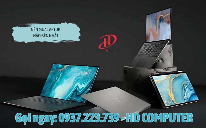 Nên mua Laptop nào bền nhất? 