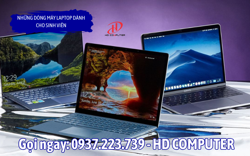 Những dòng máy laptop dành cho sinh viên