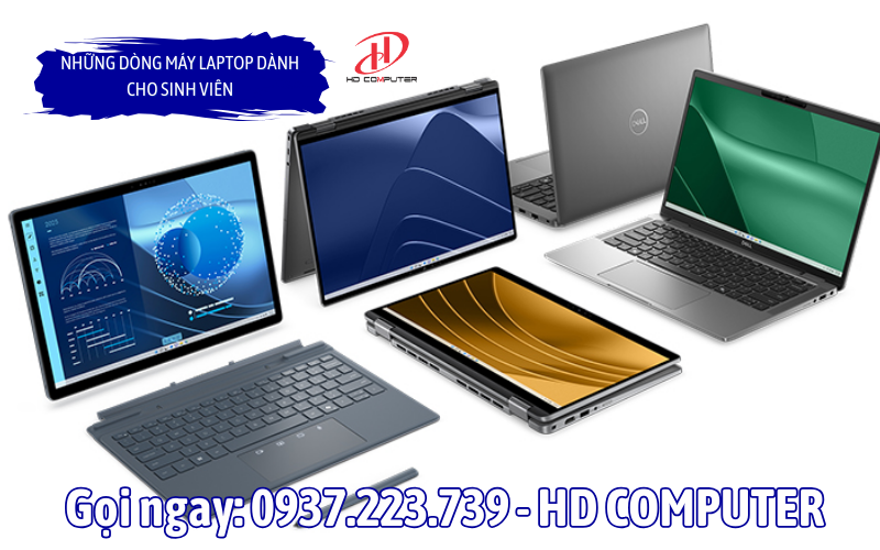 Những dòng máy laptop dành cho sinh viên