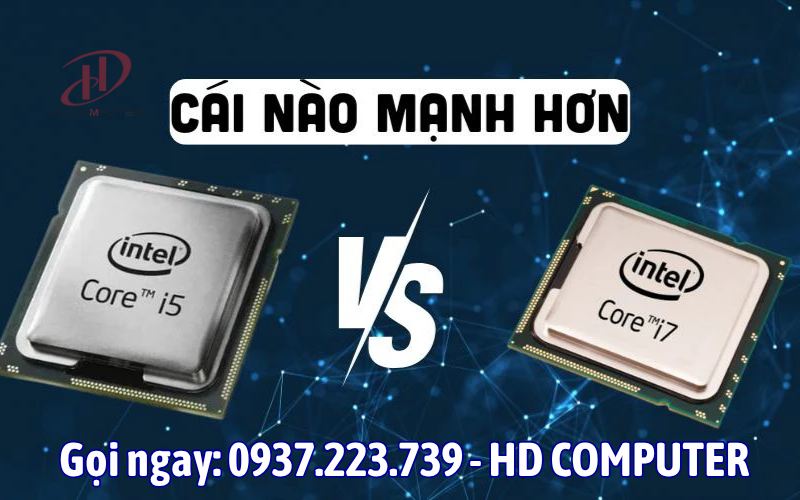 Sự khác biệt giữa chip i5 và i7