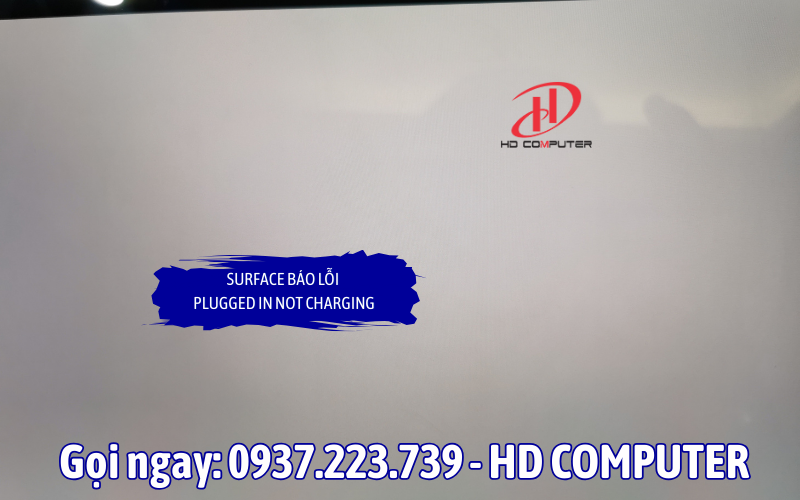 Surface báo lỗi Plugged in not charging 