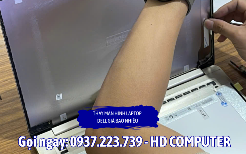 Thay màn hình Laptop Dell giá bao nhiêu?