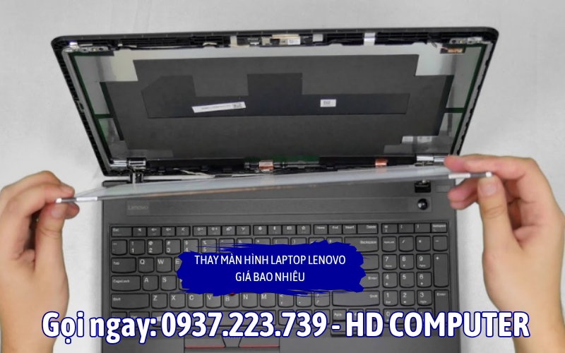 Thay màn hình Laptop Lenovo giá bao nhiêu