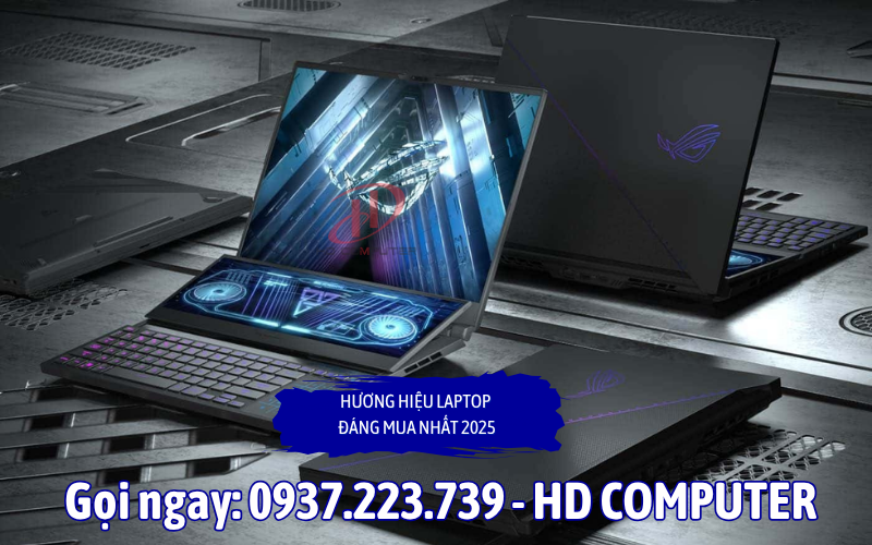 Những thương hiệu laptop đáng mua nhất 2025