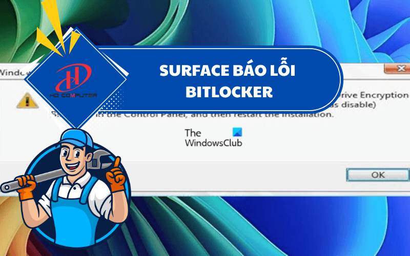 SURFACE BÁO LỖI BITLOCKER