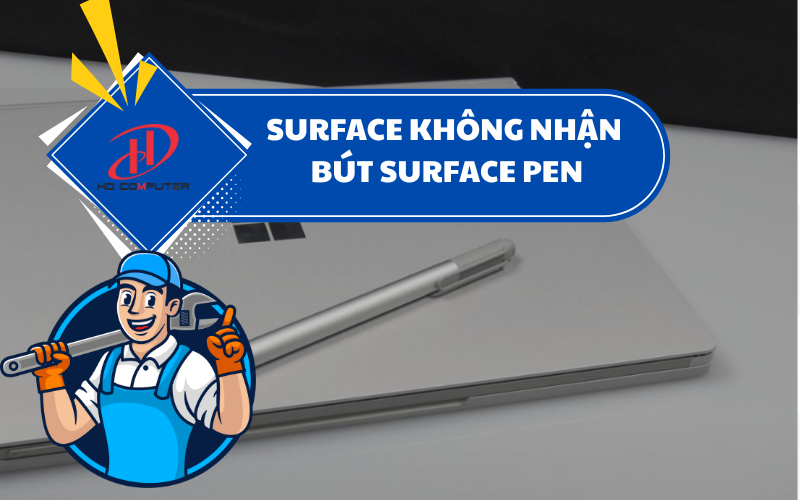 SURFACE KHÔNG NHẬN BÚT SURFACE PEN