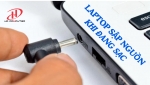 Laptop sạc mãi không đầy – Nguyên nhân và cách khắc phục hiệu quả