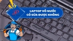 LAPTOP BỊ VÔ NƯỚC CÓ SỬA ĐƯỢC KHÔNG? GIẢI PHÁP KHẮC PHỤC NHANH VÀ HIỆU QUẢ