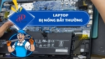 Laptop bị nóng bất thường – Nguyên nhân và cách khắc phục triệt để