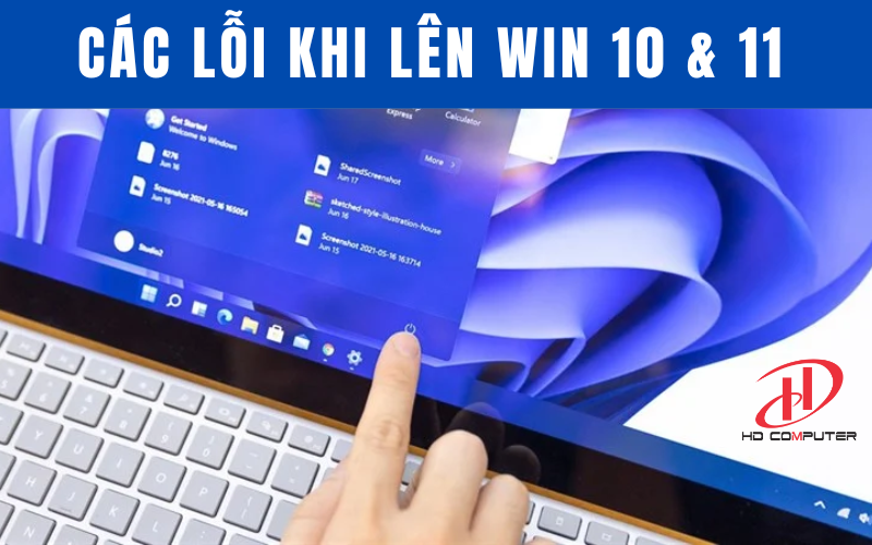 Các lỗi thường gặp khi sử dụng laptop Windows 10/11