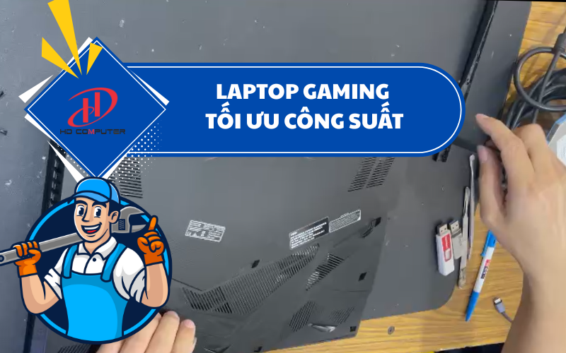 Tối ưu laptop gaming: 10 cách tăng hiệu năng chơi game mượt mà