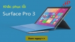 Các lỗi thường gặp trên Surface pro 3 và cách khắc phục