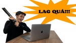 Macbook bị giật lag: Nguyên nhân là gì? Khắc phục thế nào?