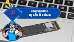 MacBook bị lỗi ổ cứng – Dấu hiệu nhận biết và cách xử lý an toàn