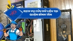 Dịch vụ cứu dữ liệu tại quận Bình Tân – Uy tín, chuyên nghiệp và bảo mật