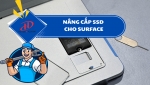 Nâng cấp SSD cho Surface – Giải pháp tăng tốc hiệu quả