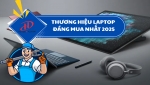 Những thương hiệu laptop đáng mua nhất 2025 – Cập nhật mới nhất từ HD Computer