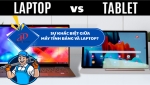 Sự khác biệt giữa máy tính bảng và laptop? Nên chọn mua loại nào phù hợp nhất