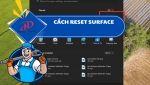 CÁCH RESET SURFACE