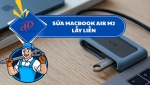 SỬA MACBOOK AIR M2 LẤY LIỀN