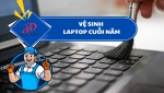 VỆ SINH LAPTOP CUỐI NĂM – VÌ SAO CẦN LÀM VÀ NHỮNG LỢI ÍCH KHÔNG NÊN BỎ QUA